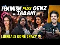 How GenZ and FEMINISM is a TOXIC combination EXPOSING Fake Liberals Feminists and Wokes Roast