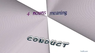 conduct - 5 nouns synonym of conduct sentence examples