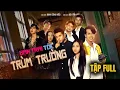 Lagu BẠN TRAI TÔI TRÙM TRƯỜNG - TẬP FULL | STEVEN NGUYỄN | BÙI TẤN HẢO | ANH EM PHIM | PHIM HỌC SINH