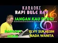 Lagu JANGAN KAU PERGI - Elvy Sukaesih | Karaoke | Nada Wanita | Lirik | Dutmix
