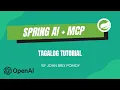 Workshop day1 How to Build Agentic AI with Spring AI and MCP TAGALOG 2026