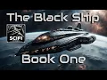The Black Ship - Book one HFY