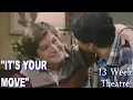 It s Your Move - 13 Week Theatre