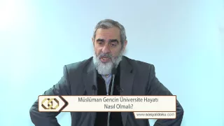 Müslüman gencin üniversite hayatı nasıl olmalı?