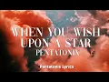 Pentatonix - When You Wish Upon A Star