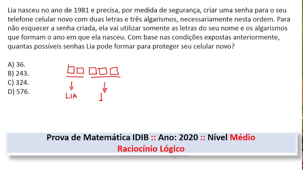 Raciocínio Lógico #IDIB Q12 2020 Prova de Matemática #Concurso #Medio