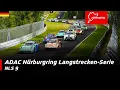 Download Lagu ADAC Nürburgring Langstrecken-Serie | Rennen 9 | DE