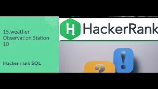 15 Weather Observation Station 10 SQL HackerRank hackerrank solution Rajanikanth Gaja