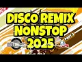 💥 DJ GIBZ DISCO REMIX NONSTOP 2025 - PART 3 💥 | NONSTOP DISCO PARTY 2025 ❤️‍🔥