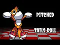 Download Lagu What If Tails Doll Was Pitched Like A Normal Chromatic?