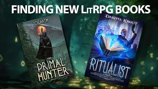 The Primal Hunter Ritualist TWO NEW LitRPG Series