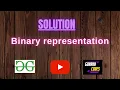 Binary representation GeeksforGeeks Problem Solving Solution Gorakh Codes