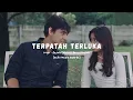 Download Lagu TERPATAH TERLUKA - cover by : Aqeela Calista \u0026 Harry Vaughan (lyrics)