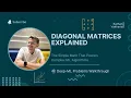 Diagonal Matrices Explained Deep-ML Solutions Leetcode for ML