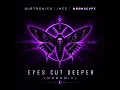 Subtronics-Eyes Cut Deeper (Ft. INEZ & MØØNSCVPE) [MØØNMIX]