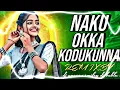 Download Lagu NAKU OKKA KODUKUNNADU DJ SONG EDM MIX BY DJ NAVEEN SMILEY DJ BABLU SMILEY61222,748Oct 11LikesViews2