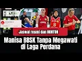 Download Lagu Jadwal manisa bbsk ! PERTANDINGAN PERDANA Tanpa Megawati dan info NONTON LIVE