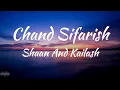 Download Lagu Chand Sifarish (Lyrics)/Fanaa/Shaan,Kailash Kher.