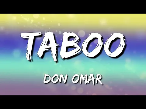 Download MP3 Don Omar - Taboo (Letra\\Lyrics)