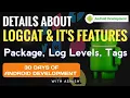 14 What Is Logcat Use Of Logcat In Android Studio 30 Days Android Development Code By Ashish