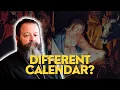 Do Orthodox Christians Use A Different Calendar