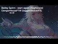 Nightcore - start again (Bailey Spinn)