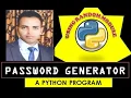 PASSWORD GENERATOR A Python Program using random Module