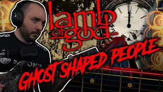 (Rocksmith) Lamb of God - Ghost Shaped People *NEW 2021*