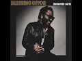 Believe [Album Version] - Blessing Offor