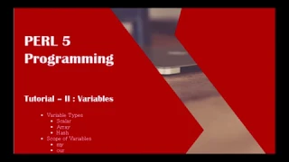 PERL Tutorial - II PERL for Beginner PERL Variables