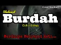 Download Lagu Masyaallah ...⁉️  Sholawat Terbaru Nadanya Tinggi Banget | Sholawat BURDAH Lirik Dan Artinya
