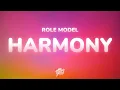 ROLE MODEL - Harmony