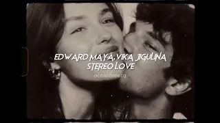 edward maya vika jigulina stereo love sped up reverb tiktok version