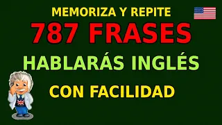 🇺🇸 ¡Aprende 787 frases muy fáciles en inglés gratis para principiantes en EE. UU.!