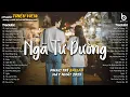 Download Lagu Nhạc 8X 9X Đời Đầu - Ngã Tư Đường, Người Ra Đi Vì Đâu, Ngỡ - Nhạc Ballad Xưa Chill Nhẹ Nhàng