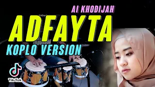adfaita koplo version cover viral tiktok terbaru 2020