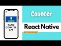 Counter App by using Button React Native