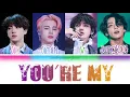 BTS - You're My [Color Coded LYRICS _ HAN/ROM/ENG]