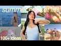 ultimate SUMMER BUCKET LIST it girl edition 100 fun ideas