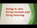 12 Strings in Java String Constant Pool String Interning