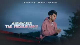 muhammad rifai tak pedulikanku official music video 