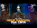 Download Lagu Hidup Diantara Dua Cinta - Lala Widy New Pallapa (live Petraka 2024) | Season X