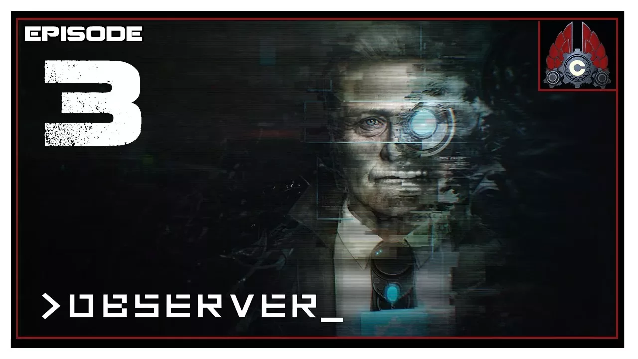 Let's Play Observer With CohhCarnage - Episode 3