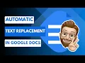 Save Time and Effort Automatic Text Replacement in Google Docs