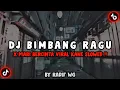 DJ BIMBANG RAGU X MARI BERCINTA SOUND RIZKI SZ VIRAL TIKTOK || Radif WG ( SLOWED )