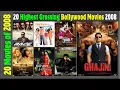 Lagu Top 20 Bollywood Movies Of 2008 | Hit or Flop | 2008 की बेहतरीन फिल्में | with Box Office Collection