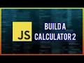 JavaScript Tutorial The Calculator App part 2