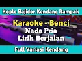 Download Lagu Karaoke - Benci Koplo Bajidor Rampak Nada Pria Lirik | Yamaha PSR SX600