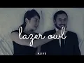 Lazer Owl - Alive (feat. Anthony Lazaro)