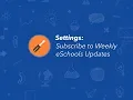 Receive eSchools Updates